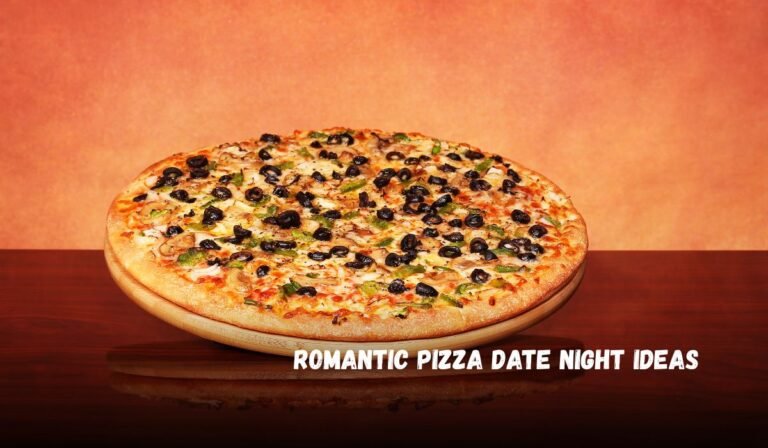 Romantic Pizza Date Night Ideas