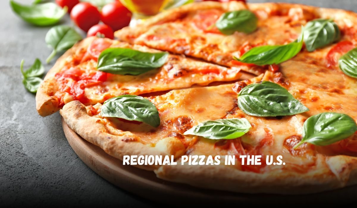 7 Regional Pizzas in the U.S.
