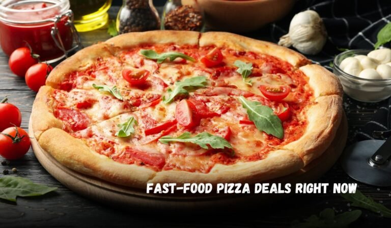 Fast-Food Pizza Deals Right Now