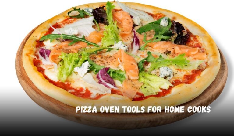 Pizza Oven Tools for Home Cooks